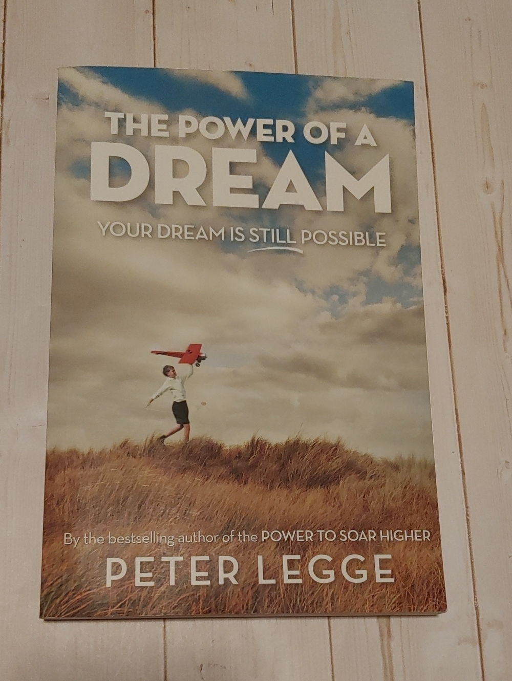 The Power Of A Dream By Petter Legge Adult Non Fiction Motivational Book